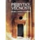 Siliotti Alberto - Příbytky věčnosti - Hrobky, chrámy, pohřebiště