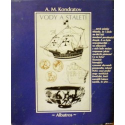 Kondratov A. M. - Vody a staletí