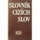 různí autoři - Slovník cizích slov
