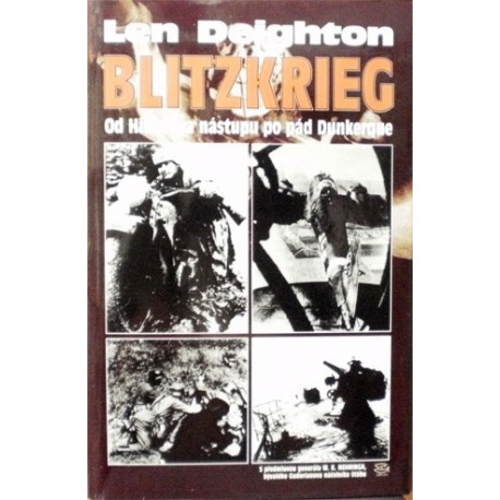 Deighton Len - Blitzkrieg - Od Hitlerova nástupu po pád Dunkerque
