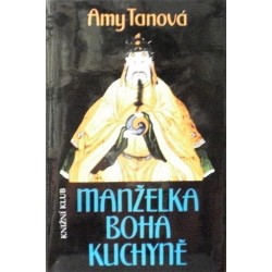 Tanová Amy - Manželka boha kuchyně