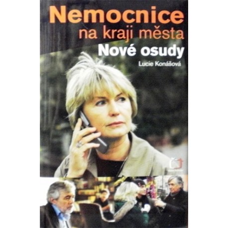 Konášová Lucie - Nemocnice na kraji města - Nové osudy