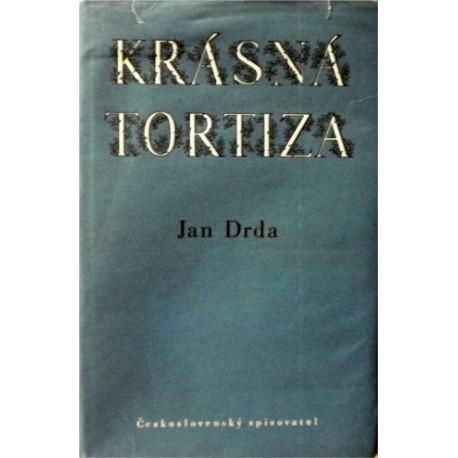 Drda Jan - Krásná Tortiza