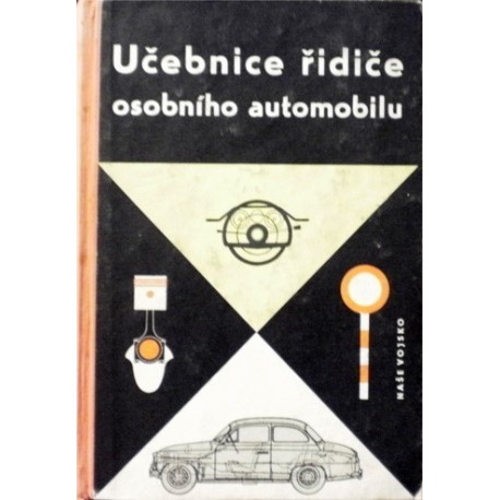 Jech Bedřich - Učebnice řidiče osobního automobilu