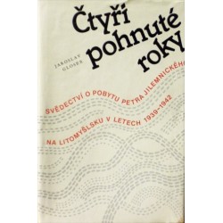 Gloser Jaroslav - Čtyři pohnuté roky
