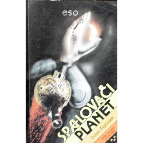 Papoušek Dušan - Spalovači planet