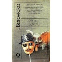 Borovička V. P. - Století šakalů
