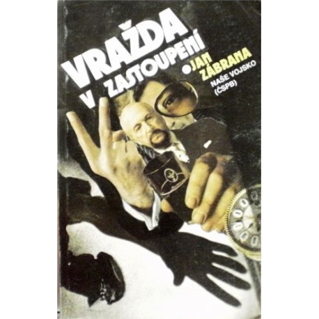 Zábrana Jan - Vražda v zastoupení