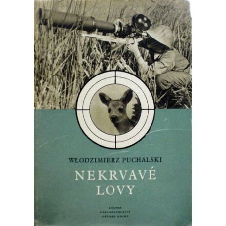 Puchalski Wlodzimierz - Nekrvavé lovy