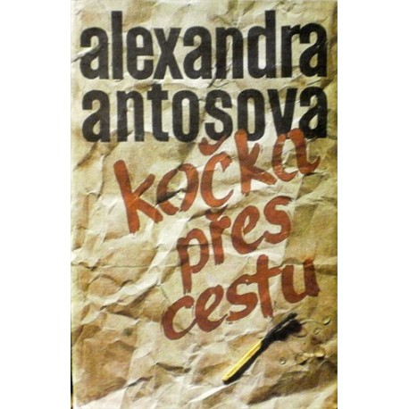 Antošová Alexandra - Kočka přes cestu