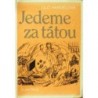 Hardelová Lilo - Jedeme za tátou