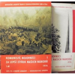 Roch Karel, Kolář Milan, Šnajdr Oldřich - Komunisté, bojovníci za lepší zítřek našich nár. 1