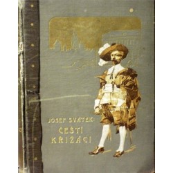 Svátek Josef - Čeští křižáci