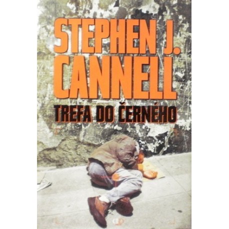 Cannell Stephen J. - Trefa do černého