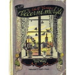 Wenig Adolf - Večerní motýli