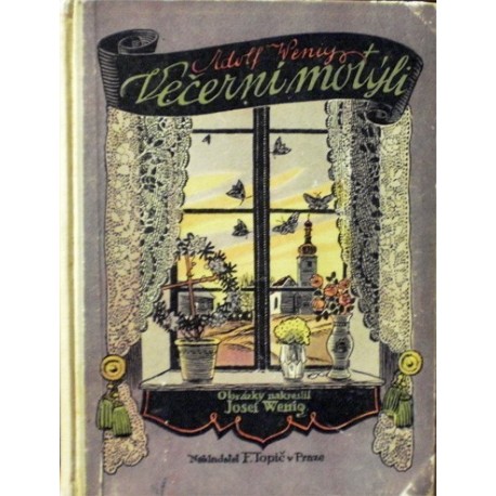 Wenig Adolf - Večerní motýli