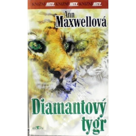 Maxwellová Ann - Diamantový tygr