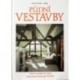Fischer - Uhlig Horst - Půdní vestavby