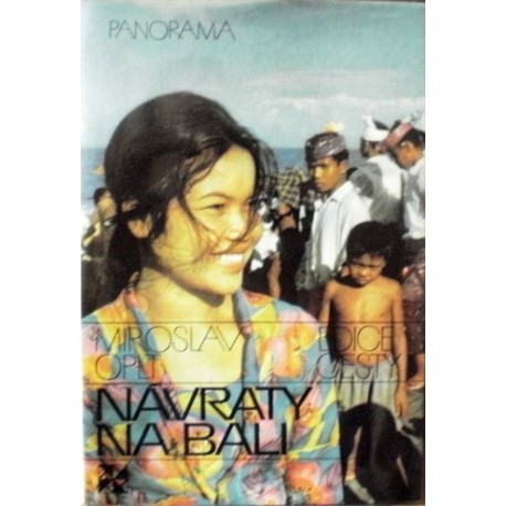 Oplt Miroslav - Návraty na Bali
