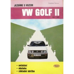 Žehout František - Jezdíme s vozem VW Golf II