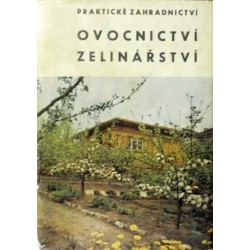Horynová Anna a kolektiv - Ovocnictví - Zelinářství