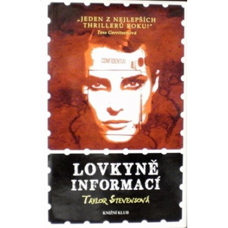 Stevensová Taylor - Lovkyně informací