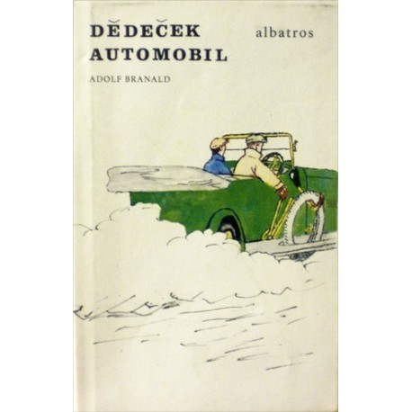 Branald Adolf - Dědeček automobil