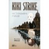 Millerová Kirsten - Kiki Strike ve Stínovém městě