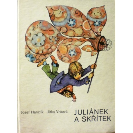 Hanzlík Josef, Vrbová Jitka - Juliánek a skřítek