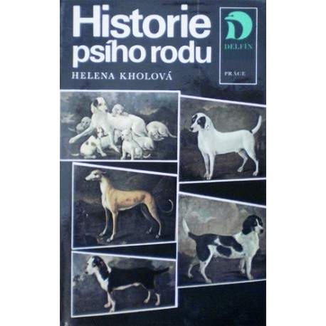 Kholová Helena - Historie psího rodu