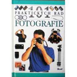 Langford Michael - Fotografie (101 praktických rad)