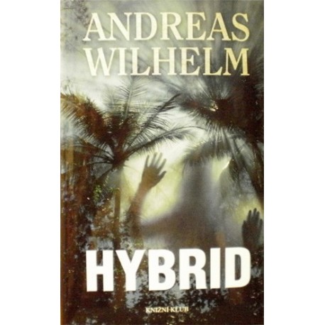 Wilhelm Andreas - Hybrid