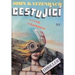 Katzenbach John - Cestující... vrah z kampusu