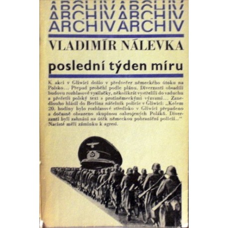 Nálevka Vladimír - Poslední týden míru
