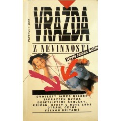 Smith Davis James - Vražda z nevinnosti