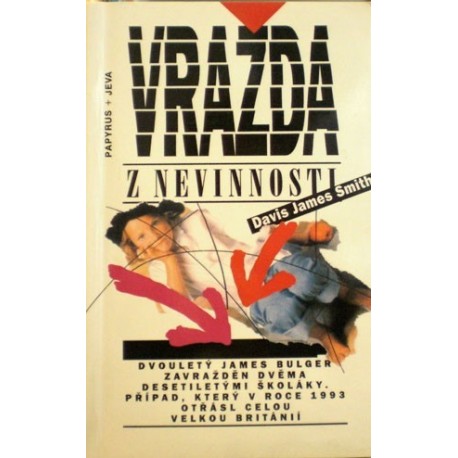 Smith Davis James - Vražda z nevinnosti
