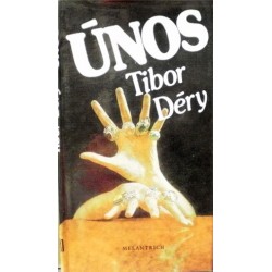 Déry Tibor - Únos
