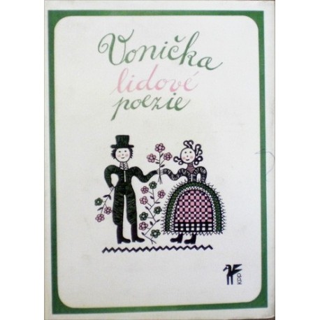 - Vonička lidové poezie