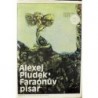 Pludek Alexej - Faraonův písař