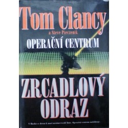 Clancy Tom, Pieczenik Steve - Zrcadlový odraz - Operační centrum