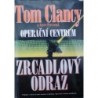 Clancy Tom, Pieczenik Steve - Zrcadlový odraz - Operační centrum
