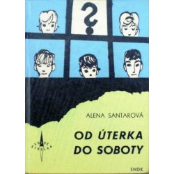 Santarová Alena - Od Úterka do soboty