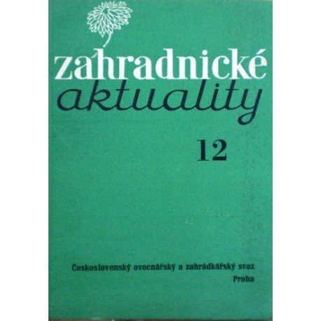 různí autoři - Zahradnické aktuality 12.