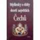 - Myšlenky a citáty deseti největších Čechů