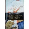 Gerwald Mattias - Prorokova milenka