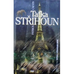 Cauvin Patrick - Taňka Střihoun