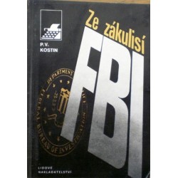 Kostin P. V. - Ze zákulisí FBI