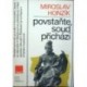 Honzík Miroslav - Povstaňte, soud přichází