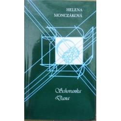 Monczáková Helena - Schovanka Dana