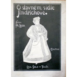 Lego František - O slavném sídle Jindřichově